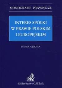 Interes spółki w prawie polskim - okładka książki