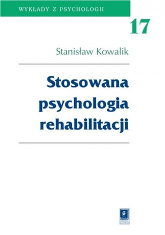 powiększ Stosowana psychologia rehabilitacji. - okładka książki