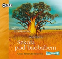 Szkoła pod baobabem. Saga cz. II - pudełko audiobooku