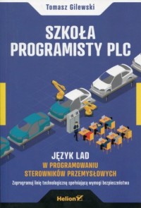 Szkoła programisty PLC. Język LAD - okładka książki