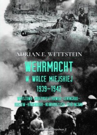 Wehrmacht w walce miejskiej 1939-1942 - okładka książki