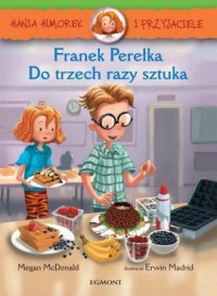 Hania Humorek i przyjaciele. Franek - okładka książki