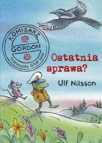 Komisarz Gordon. Ostatnia sprawa? - okładka książki