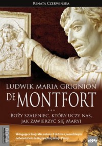 Ludwik Maria Grignion de Montfort. - okładka książki