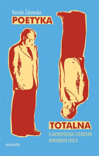 Poetyka totalna. O antropologii - okładka książki