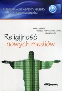Religijnosć nowych mediów - okładka książki