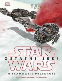 Star Wars. Ostatni Jedi Niesamowite - okładka książki