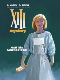XIII Mystery 8. Martha Shoebridge - okładka książki