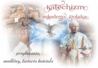 Katechizm młodego Polaka - okładka książki