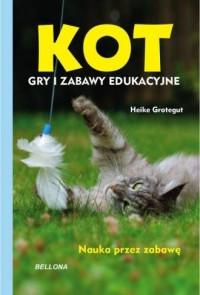 Kot. Gry i zabawy edukacyjne - okładka książki