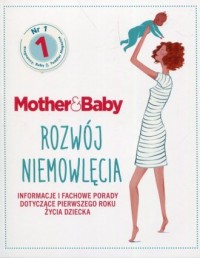Mother & Baby Rozwój niemowlęcia. - okładka książki
