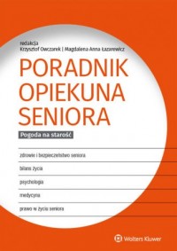 Poradnik opiekuna seniora - okładka książki