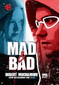 Rock War 1 Mad & Bad - okładka książki