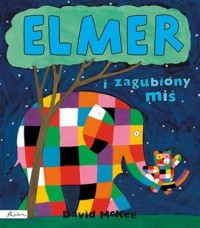 Elmer i zagubiony miś - okładka książki