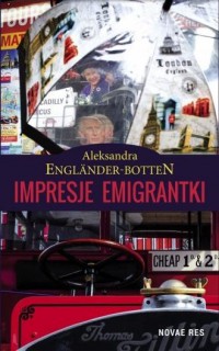 Impresje emigrantki - okładka książki