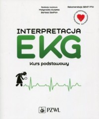 Interpretacja EKG. Kurs podstawowy - okładka książki