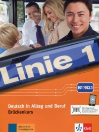 Linie 1 B1+/B2.1 Podręcznik i ćwiczenia - okładka podręcznika