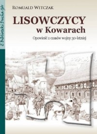Lisowczycy w Kowarach. Opowieść - okładka książki