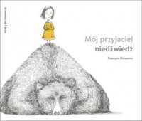 Mój przyjaciel niedźwiedź - okładka książki