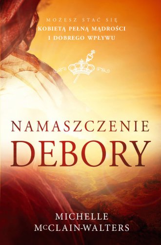 Namaszczenie Debory - okładka książki