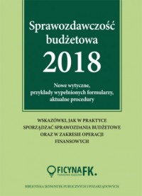 Sprawozdawczość budżetowa 2018. - okładka książki
