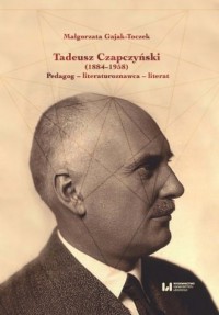 Tadeusz Czapczyński (1884-1958). - okładka książki