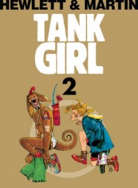 Tank Girl. Tom 2 - okładka książki
