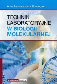 Techniki laboratoryjne w biologii - okładka książki