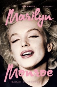 Twarze. Marilyn Monroe - okładka książki