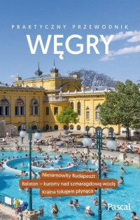 Węgry. Praktyczny przewodnik - okładka książki