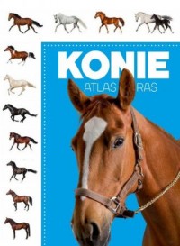 Atlas ras. Konie - okładka książki