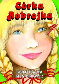 Córka Robrojka - okładka książki