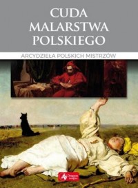 Cuda malarstwa polskiego - okładka książki