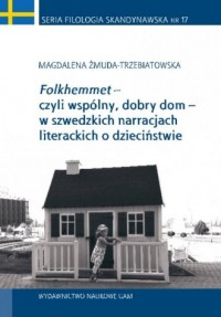 Folkhemmet czyli wspólny, dobry - okładka książki
