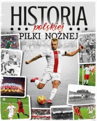 Historia polskiej piłki nożnej - okładka książki