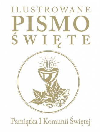 Ilustrowane Pismo Święte Pamiątka - okładka książki