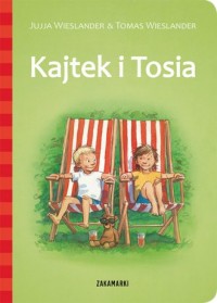 Kajtek i Tosia - okładka książki