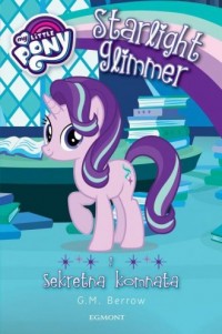 My Little Pony Starlight Glimmer - okładka książki