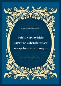 Polskie i rosyjskie paremie kalendarzowe - okładka książki