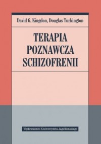 Terapia poznawcza schizofrenii - okładka książki