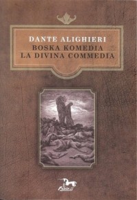 Boska Komedia. La Divina Commedia - okładka książki