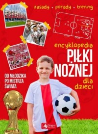 Encyklopedia piłki nożnej dla dzieci - okładka książki