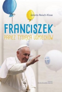 Franciszek. Papież tysiąca uśmiechów - okładka książki