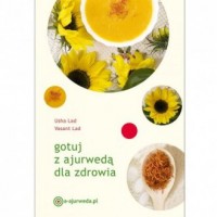 Gotuj z ajurwedą dla zdrowia - okładka książki