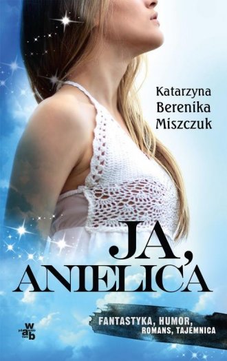 powiększ Ja, anielica - okładka książki