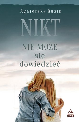powiększ Nikt nie może się dowiedzieć - okładka książki