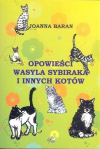 Opowieści Wasyla Sybiraka i innych - okładka książki