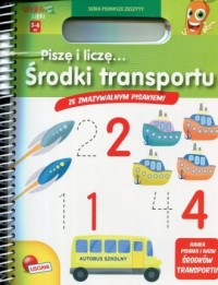 Piszę i liczę Środki transportu - okładka książki