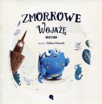 Zmorkowe wojaże. Warszawa - okładka książki