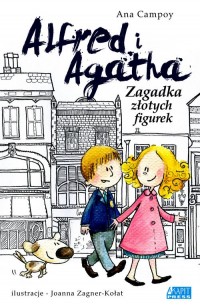 Alfred i Agatha. Zagadka złotych - okładka książki